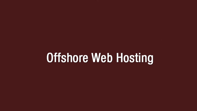 Best Offshore Web Hosting Providers